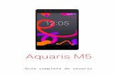 Guía completa de usuario - Aquaris M5 · 09 Primeros pasos 09 Cómo insertar ... 4G en ambas ranuras. Accede a las bandejas SIM desde el exterior del dispositivo, ... Debes tener