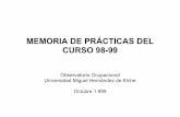 MEMORIA DE PRÁCTICAS DEL CURSO 98-99 - …observatorio.umh.es/files/2011/06/memoria-practicas-98... · 2011-11-30 · porcentaje de prÁcticas segÚn la actividad de la empresa ...