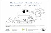 Material Didáctico Marzo - Abrilprimarias.cetechihuahua.gob.mx/mtuie/materiales/16-17/mar-abr/1o... · ABRIL 2016 - 2017 GRADO 1° ... Recupera la estructura de un cuento al reescribirlo.