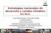 Estrategias nacionales de desarrollo y cambio climático en …asip.org.ar/wp-content/uploads/2011/10/Lucy-Winchester.pdf · para fortalecer la capacidad adaptativa del sector público.