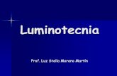 Luminotecnia - webdelprofesor.ula.ve · •Xenón produce una luz azul celeste. Lámparas especiales: Lámpara de Luz Negra. Bombilla LED Equivalente a Lúmenes (lm) ... generador