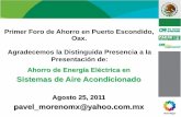 Primer Foro de Ahorro en Puerto Escondido, Oax ...evh.org.mx/upload/Ahorro_de_Energía_en_Aire_Acondicionado.pdf · en un intervalo de tiempo de 24 horas. ... kiloWatt /Tonelada de
