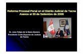 Reforma Procesal Penal en el Distrito Judicial de Tacna Avance al 30 de ...historico.pj.gob.pe/CorteSuprema/ncpp/Documentos/TACNA_ReformaN… · Juzgado de Investigación Preparatoria