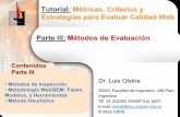 Tutorial: Métricas, Criterios y Estrategias para Evaluar … · Dr. Luis Olsina Tutorial: Métricas, Criterios y Estrategias para Evaluar Calidad Web • Métodos de Inspección