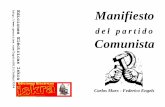 Manifiesto del partido Comunista - Facultad de … · C. Marx - F. Engels Manifiesto del Partido Comunista Manifiesto del partido Comunista Carlos Marx - Federico Engels 50 Índice