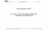 Unidad 10: LAS ACTIVIDADES TERCIARIAS - …mayores25.umh.es/doc/Temas/Geografía2011 Unidad 10 Terciario.pdf · Curso 2011/12 GEOGRAFÍA CURSO PAU25 UNIVERSIDAD MIGUEL HERNÁNDEZ