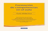Formación de competencias en el aula - …online.aliat.edu.mx/adistancia/competencias_bach/lecturas/Guia_For... · El portafolio de evidencias como estrategia de evaluación 64 a)