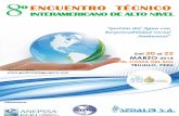 8 ºENCUENTRO TÉCNICO - Ingeniería Sanitaria · Compartir experiencias exitosas en reducción de índices de Agua No Contabilizada ... “Manejo de las Aguas Residuales en la Gestión