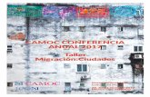 CAMOC COnferenCiA AnuAl 2017 Taller …network.icom.museum/.../camoc/CAMOC_Conferencia__Anual_2017.pdf · “Museos de Ciudad e Historias Urbanas Impugnadas” es la segunda conferencia