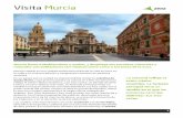 Murcia huele a Mediterráneo y azahar, y despliega sus ... turistica Murcia.pdf · naturales con poblaciones tan vistosas como Lorca o Caravaca de la Cruz. ... bajo tierra durante