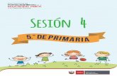 Sesión 4 - 5to Pri - Ministerio de Educación del Perú · Cooperando vivo la aventura de mi vida 1 PLANIFICACIÓN DE SESIÓN DE APRENDIZAJE 4 10 Sesión ANTES DE LA SESIÓN No olvides