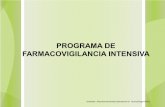 PROGRAMA DE FARMACOVIGILANCIA ACTIVA - Iniciointegralsolutionssd.com/web2/images/descargas/PROGRAMA DE... · Ver Formato de Relevancia Terapéutica Anexo. • El presente programa