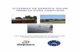 SISTEMAS DE ENERGÍA SOLAR TÉRMICA PARA … · y los módulos solares fotovoltaicos (PV). ... sistemas solares térmicos en los campings sirven como un buen modelo de demostración