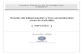 Fondo de Información y Documentación para la …2006-2012.conacyt.gob.mx/Centros/INFOTEC/ANUARIO INFOTEC 2003.… · Fundamentos de RUP Adquisición de conocimientos para crear