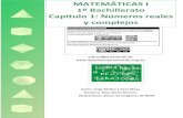 MATEMÁTICAS I 1º Capítulo Números reales y complejos · utilización de la teoría de funciones analíticas complejas , como ... con números ... solo tiene como factores primos