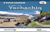 El ABC del Yachachiq - centroderecursos.cultura.pecentroderecursos.cultura.pe/sites/default/files/rb/pdf/CARTILLA 3... · El ABC del Yachachiq CARTILLA DE ORIENTACIÓN ... experiencias