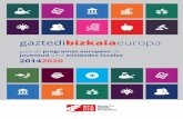Guía DFB 2014-2020 ES - Bizkaia.eus · guía de programas europeos de juventud para entidades locales 20142020 gaztedibizkaiaeuropa