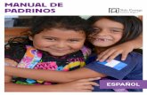 MANUAL DE PADRINOS - safepassage.org · NUESTRA MISIÓN Ayudamos a los niños del basurero municipal de la Ciudad de Guatemala a romper el ciclo de pobreza por medio de la educación,