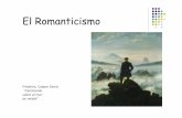 El Romanticismo - XTECBlocsblocs.xtec.cat/margot15/files/2010/12/power_romanticismo... · Vida Liberal, rebelde, inconformista y crítico con la sociedad. Defensor de la modernidad