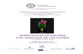 DOÑA ROSITA LA SOLTERA O EL LENGUAJE DE …cedros.residencia.csic.es/docactos/6218/Dossier_de_prensa/Dossier... · DE FEDERICO GARCÍA LORCA ... Las almenas de Toro de Lope de Vega