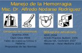 Msc. Dr. Alfredo Nodarse Rodríguez - NOTICIAS | UVS …uvsfajardo.sld.cu/sites/uvsfajardo.sld.cu/files/manejo... · 2014-04-10 · No solo tener una idea exacta de la clínica de