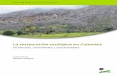 La restauración ecológica en Colombia - cifor.org · CAR Corporación Autónoma Regional de Cundinamarca, Territorio de Bogotá Distrito Capital y el territorio del departamento