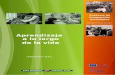Aprendizaje a lo largo de la vida - Euskadi.eus · Aprendizaje a lo largo de la vida (Trabajo de campo: 15-16/06/2011) ... 2 - Actividades formativas realizadas y en proyecto 2.1