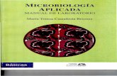 Microbiolog­a aplicada : manual de laboratorio .2016-12-28  Laboratorio de Microbiolog­a Aplicada
