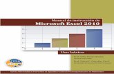Manual de instrucción de Microsoft Excel 2010 · • Describir los componentes de una hoja de trabajo de Excel ... Las cuatro partes principales de Excel 2010 son: hojas de trabajo