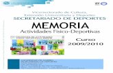 Curso 2009/2010 - Universidad de Almería · CURSO 09/10 Vicerrectorado de Cultura, Extensión Universitaria y Deportes Pagina 2 SECRETARIADO DE DEPORTES 2. ... oferta anual de un