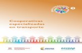 Cooperativas especializadas en transporte - OrgSolidarias · en Colombia y juegan un papel fundamental en el modelo asociativo solidario gracias al creciente número de organizaciones