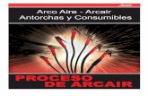 PROCESO DE ARCAIR - empresaslary.com · Arco Aire - Arcair  100 360 de la Asamblea el grado de cable giratoria elimina cable de par trenzado y pone menos tensión en el operador.