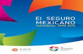 El SEGURO MEXICANO - Revista Digital de seguros · Odontored Seguros Dentales y Servicios Integrales de Salud Nova (SISNOVA); sin embargo, las cifras de Odontored y SISNOVA no están