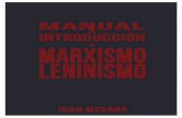 Manual de Introducción al Marxismo-Leninismo Juan … · ... Objeto de estudio de la economía política ... La Cuestión Nacional Pág. 86 ... la realidad que rodea al individuo