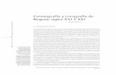 Cosmografía y corografía de Bogotá, siglos XVI Y XXI · Durante el siglo XVI y principios del siglo XVII, el conocimiento de los cosmógrafos se sostuvo ... hitos geográficos