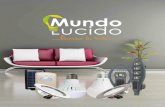 Vol. 2 - focoled.com · Quienes Somos: Mundo Lucido es una empresa con más de 10 años en el mercado mexicano, encargada de distribuir tecnología LED para satisfacer la