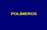 IMPORTANCIA DE LOS POLÍMEROS - …depa.fquim.unam.mx/amyd/archivero/POLIMEROS_28445.pdf · SE REQUIERE DE UNA CIERTA ESTRUCTURA Originalmente los polímeros no son grandes. Comienzan