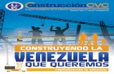 CONSTRUCCIÓN - CVC :: Cámara Venezolana de la ... · •PAVIMENTOS DE CONCRETOS. •ACERAS, BROCALES Y CAMINERÍAS. •TANQUES DE AGUA (COMO REFUERZO) •PLACA TRADICIONALES. ...