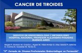 SERVICIO DE ENDOCRINOLOGIA Y METABOLISMO … · PAAF de Tiroides: (1/06/09) “Carcinoma papilar de tiroides” Se envía al Servicio de Cirugía de ... Carrillo, donde cursó internación
