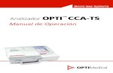 Analizador OPTI CCA-TS Manual de Operación · gases anestésicos con conteniendo de oxígeno u óxido nitroso. • Este instrumento es apropiado para operación continua. • El