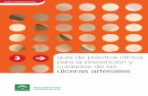 úlceras arteriales - guiasalud.es · guía de práctica clínica para la prevención y cuidados de las úlceras arteriales guías de práctica clínica 3 >