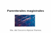 Parenterales magistrales - eVirtual UASLPevirtual.uaslp.mx/FCQ/farmaciahospitalaria/Documents/Parenterales... · Clasificación de acuerdo a la USP de los medicamentos magistrales