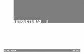 ESTRUCTURAS I - fadu.edu.uy · estructuras i f.a.d.u. / udelar aÑo 2017 . mÉtodo de las fuerzas p 1 p 3 p 2