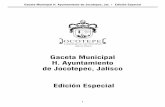 Gaceta Municipal H. Ayuntamiento de Jocotepec, …jocotepec.jalisco.gob.mx/pdf/gacetas/Gaceta1EdicEspecial.pdf · 2 G M H. A J, J. E E DIRECTORIO H. AYUNTAMIENTO DE JOCOTEPEC 2012-2015