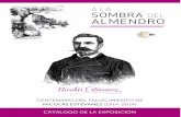 A LA SOMBRA ALMENDRO - aytolalaguna.com · El general Manuel Pavía (1827-1895) CRONOIOGRAFÍA 1874-1914 EL LARGO EXILIO 1874-1876 Continúa su exilio en Portugal, ... Romances y