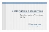 Seminarios Talasemias - Blog de Química Biológica … · Amplificación de Sondas dependiente de Ligamiento Múltiple •Uso Primario: –Detección múltiple de cambios pequeños