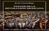 Textos de la Revolución Mexicana · posible que los autores y textos fundamentales, ... Para un correcto análisis de la ... El Colegio de México - Centro de Estudios Históricos