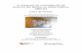 III Simposio de Investigación de alumnos del Master en ...msp.edu.umh.es/wp-content/uploads/sites/611/2016/06/Libro-Poster.pdf · III Simposio de Investigación de alumnos del Master