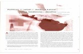 Políticas de salud en América Latina: tendencias y ...revistas.bancomext.gob.mx/rce/magazines/71/4/RCE4.pdf · 4) Un Estado desarticulado y en parcial descomposición, como en Colombia,