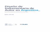 Diseño de Indumentaria de Autor en Argentina - Mundo … · ... coordinación general de Sofía ... panel de 287 empresas, 28% de respuesta. ... El relevamiento de la información